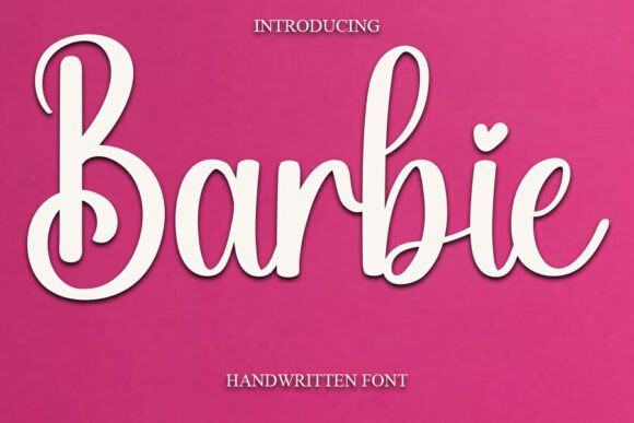 Barbie Font: A Simple Handwritten Typeface for Natural Design