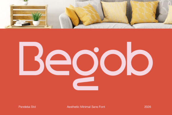 Begob: The Geometric Sans Serif for Modern Brands