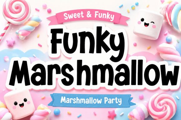 Funky Marshmallow: A Typeface That Brings Joy to Your Designs