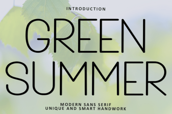 Green Summer Font: A Breath of Fresh Air for Your Designs