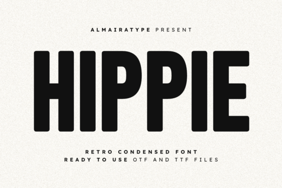 Hippie: The Retro Condensed Font for Modern Brands