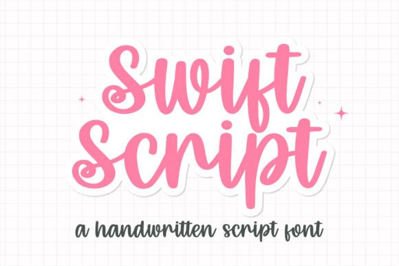Swift Script: A Handwritten Font That Feels Like a Love Letter